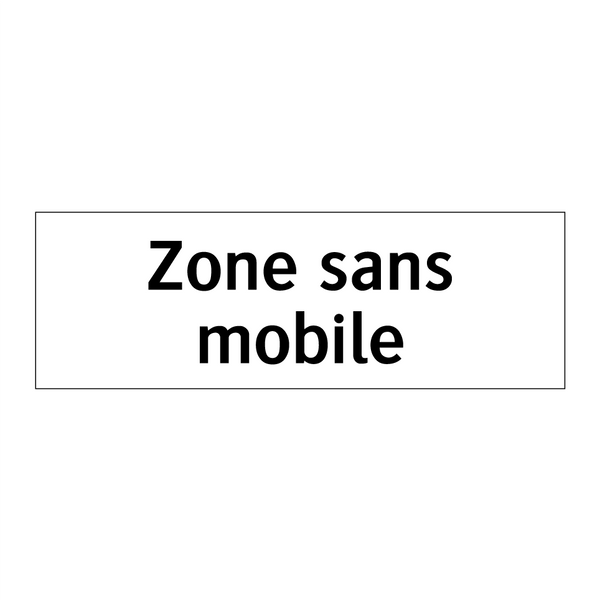 Zone sans mobile