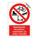 Skateboards, bicyclettes, trottinettes ou rollers interdits