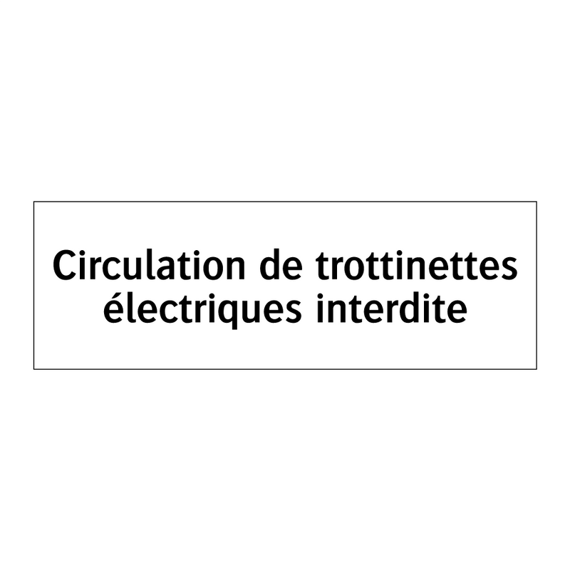 Circulation de trottinettes électriques interdite