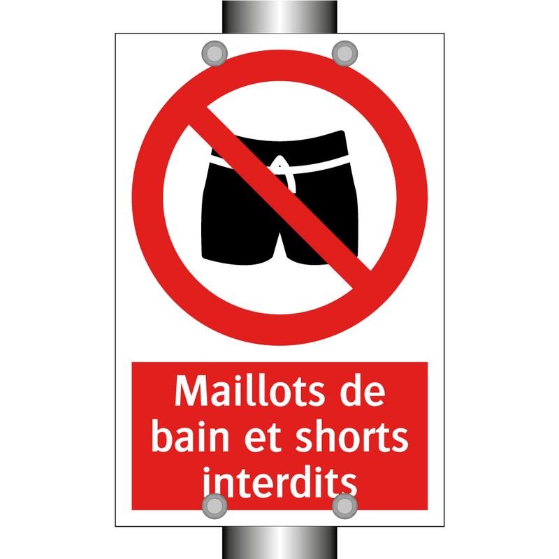 Maillots de bain et shorts interdits