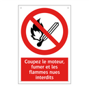 Coupez le moteur, fumer et les flammes nues interdits