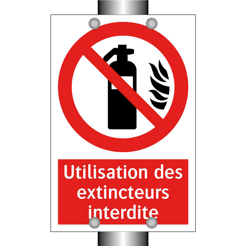 Utilisation des extincteurs interdite