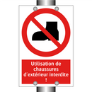 Utilisation de chaussures d'extérieur interdite !