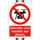 Attention zone interdite aux drones