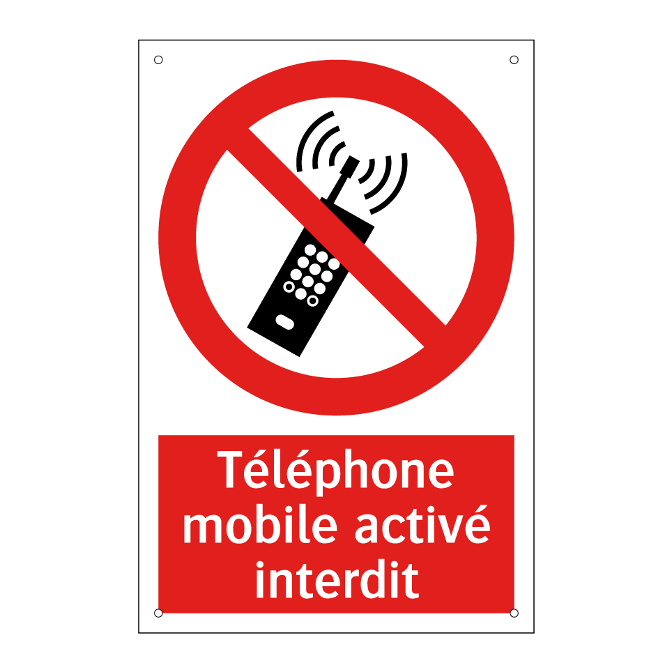 Téléphone mobile activé interdit