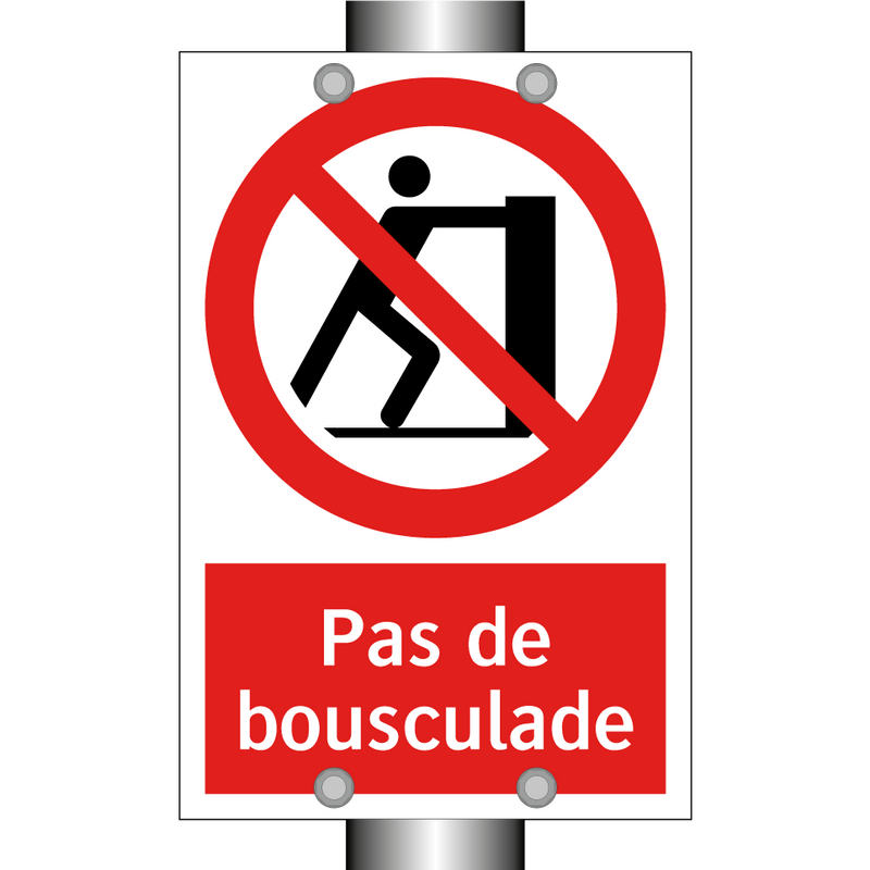 Pas de bousculade