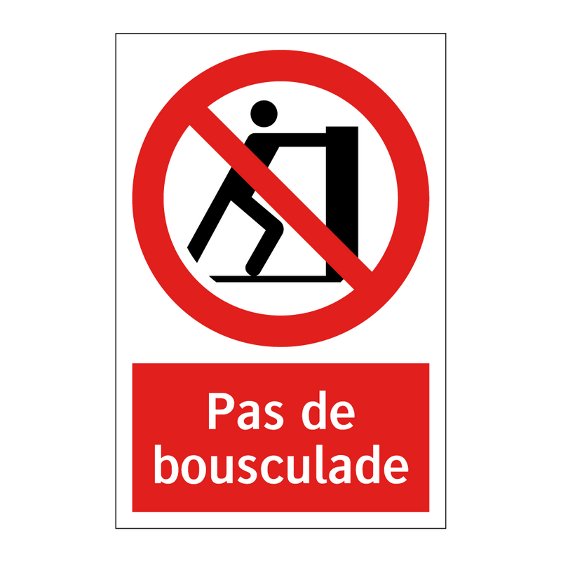 Pas de bousculade