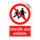 Interdit aux enfants