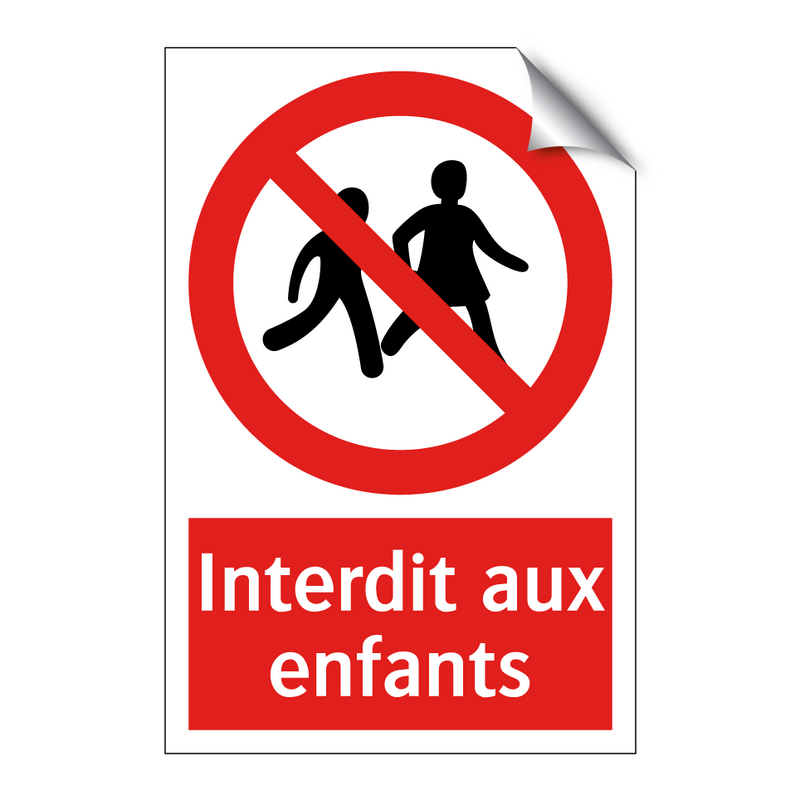 Interdit aux enfants