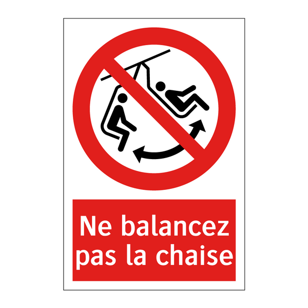 Ne balancez pas la chaise