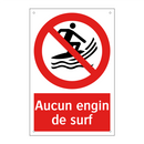 Aucun engin de surf