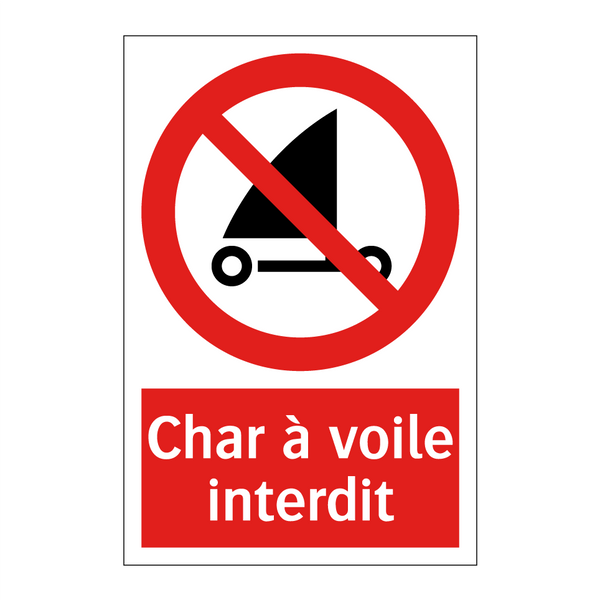 Char à voile interdit