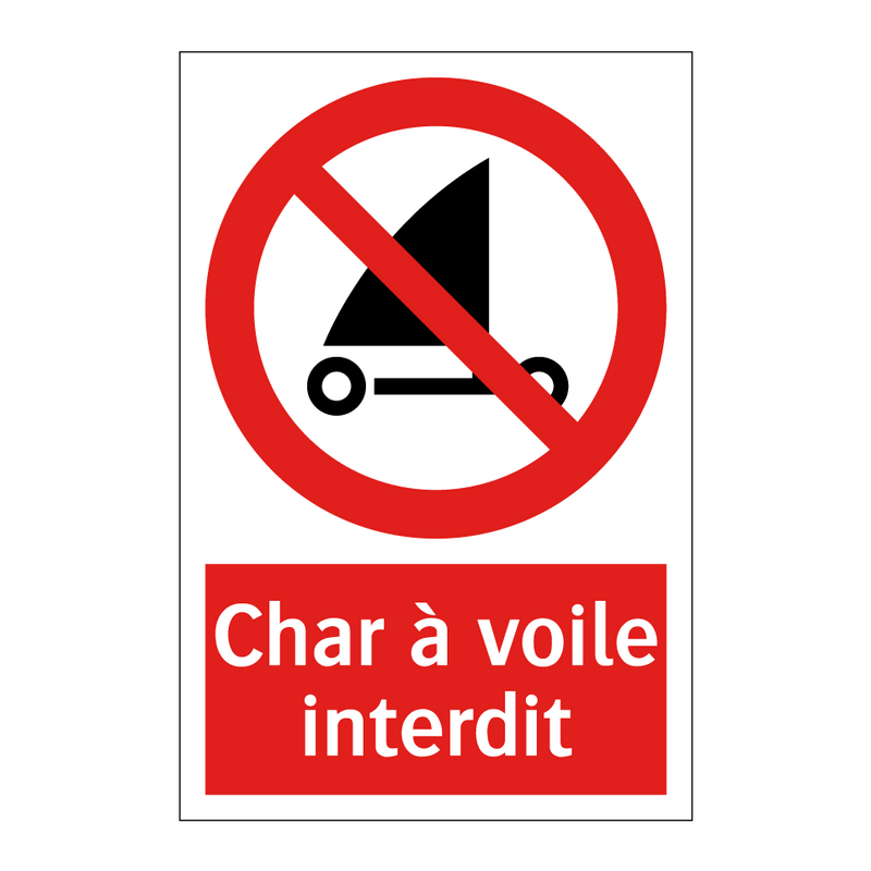 Char à voile interdit