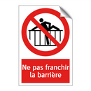 Ne pas franchir la barrière