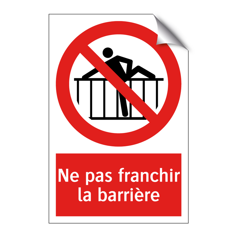 Ne pas franchir la barrière