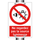 Ne regardez pas la source lumineuse