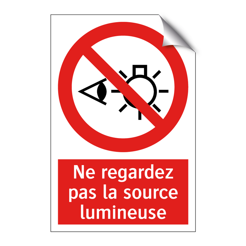 Ne regardez pas la source lumineuse