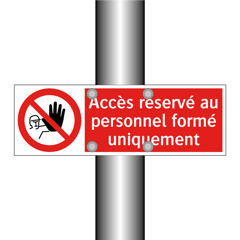 Accès réservé au personnel formé uniquement