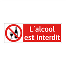 L'alcool est interdit
