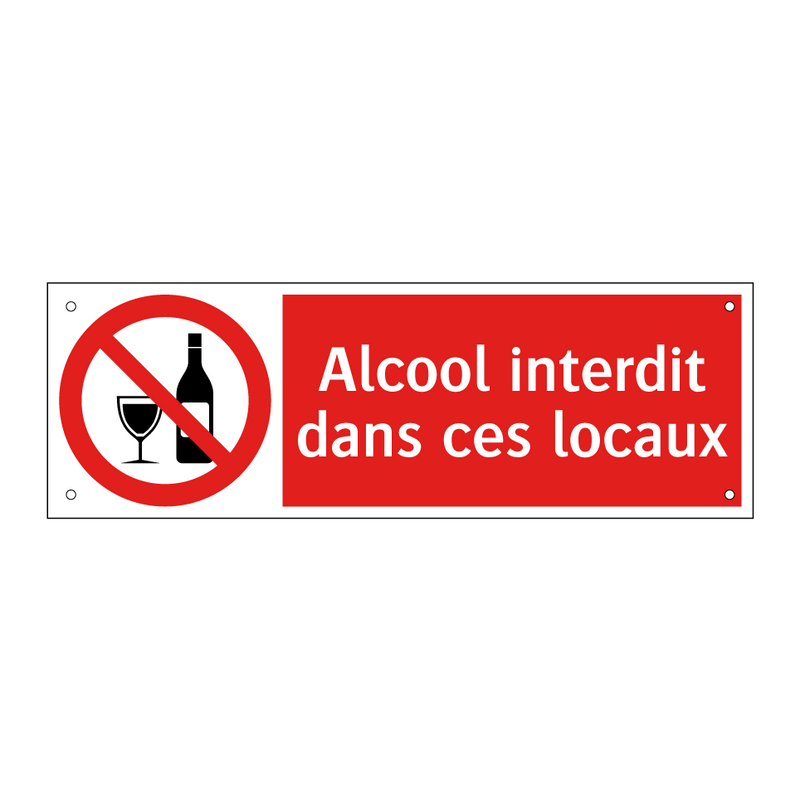 Alcool interdit dans ces locaux
