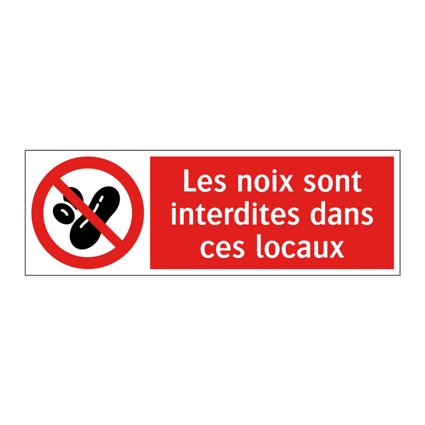 Les noix sont interdites dans ces locaux