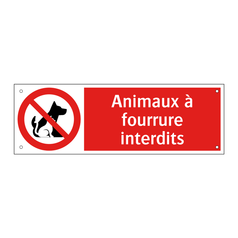 Animaux à fourrure interdits