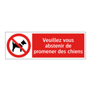 Veuillez vous abstenir de promener des chiens