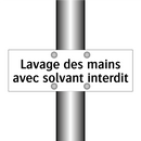 Lavage des mains avec solvant interdit