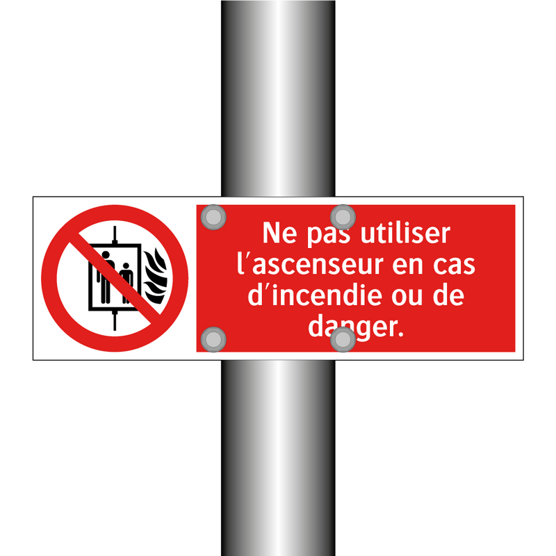 Ne pas utiliser l'ascenseur en cas d'incendie ou de danger.