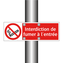 Interdiction de fumer à l'entrée