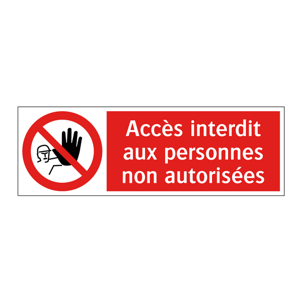Accès interdit aux personnes non autorisées