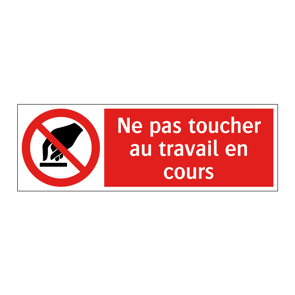 Ne pas toucher au travail en cours