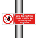 Salle des machines Entrée interdite aux personnes non autorisées