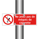 Ne jetez pas de mégots de cigarette