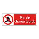 Pas de charge lourde