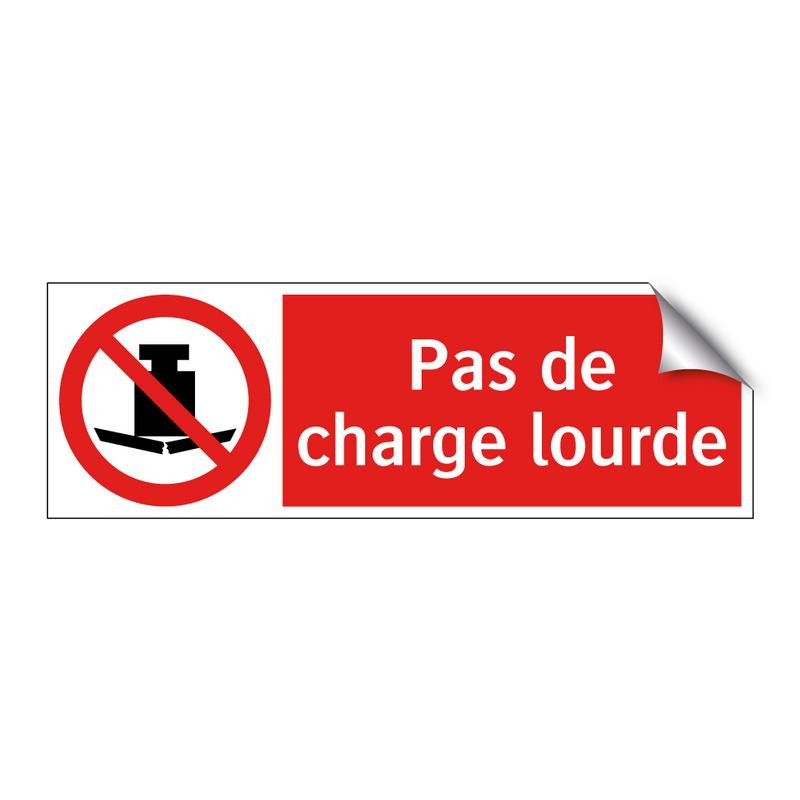 Pas de charge lourde