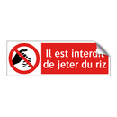 Il est interdit de jeter du riz