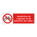 Interdiction de s'appuyer ou de stationner des vélos !