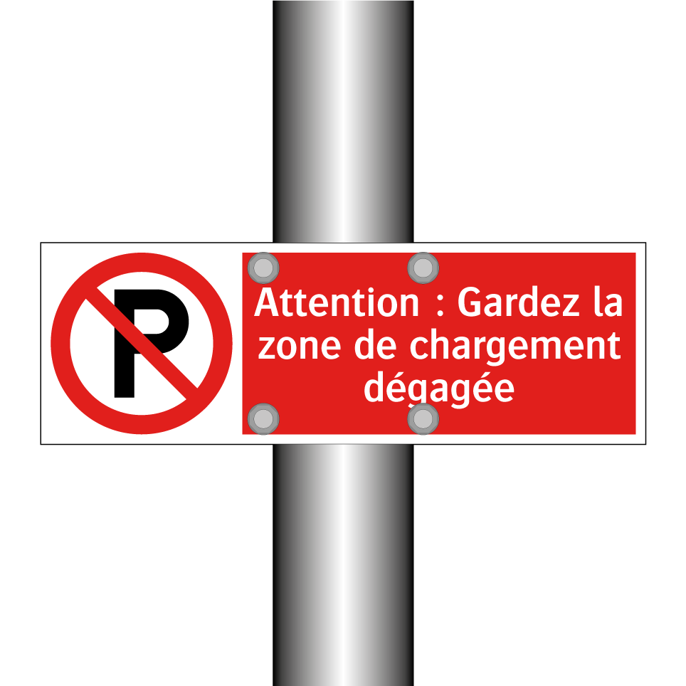 Attention : Gardez la zone de chargement dégagée