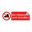 Les chaussures sont interdites