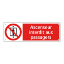 Ascenseur interdit aux passagers