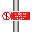 Ascenseur interdit aux passagers