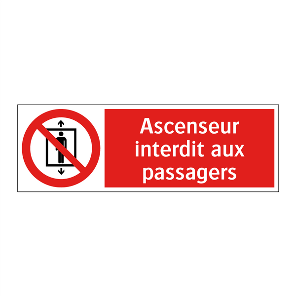 Ascenseur interdit aux passagers