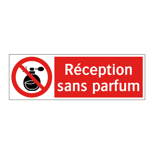 Réception sans parfum