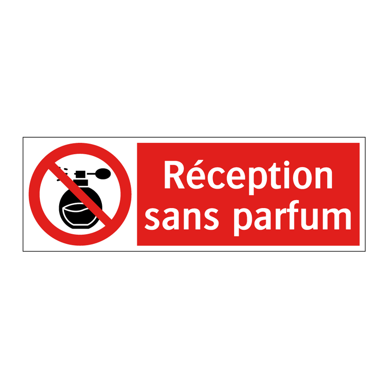 Réception sans parfum