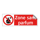 Zone sans parfum
