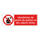 Interdiction de porter du parfum et des odeurs fortes