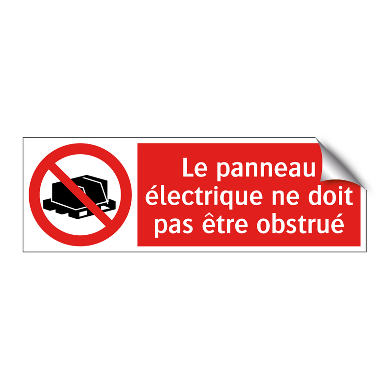 Le panneau électrique ne doit pas être obstrué