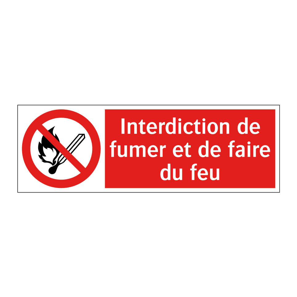 Interdiction de fumer et de faire du feu