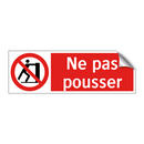 Ne pas pousser